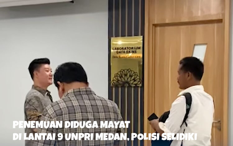 Penemuan Diduga Mayat di Lantai 9 Unpri Medan, Polisi Selidiki